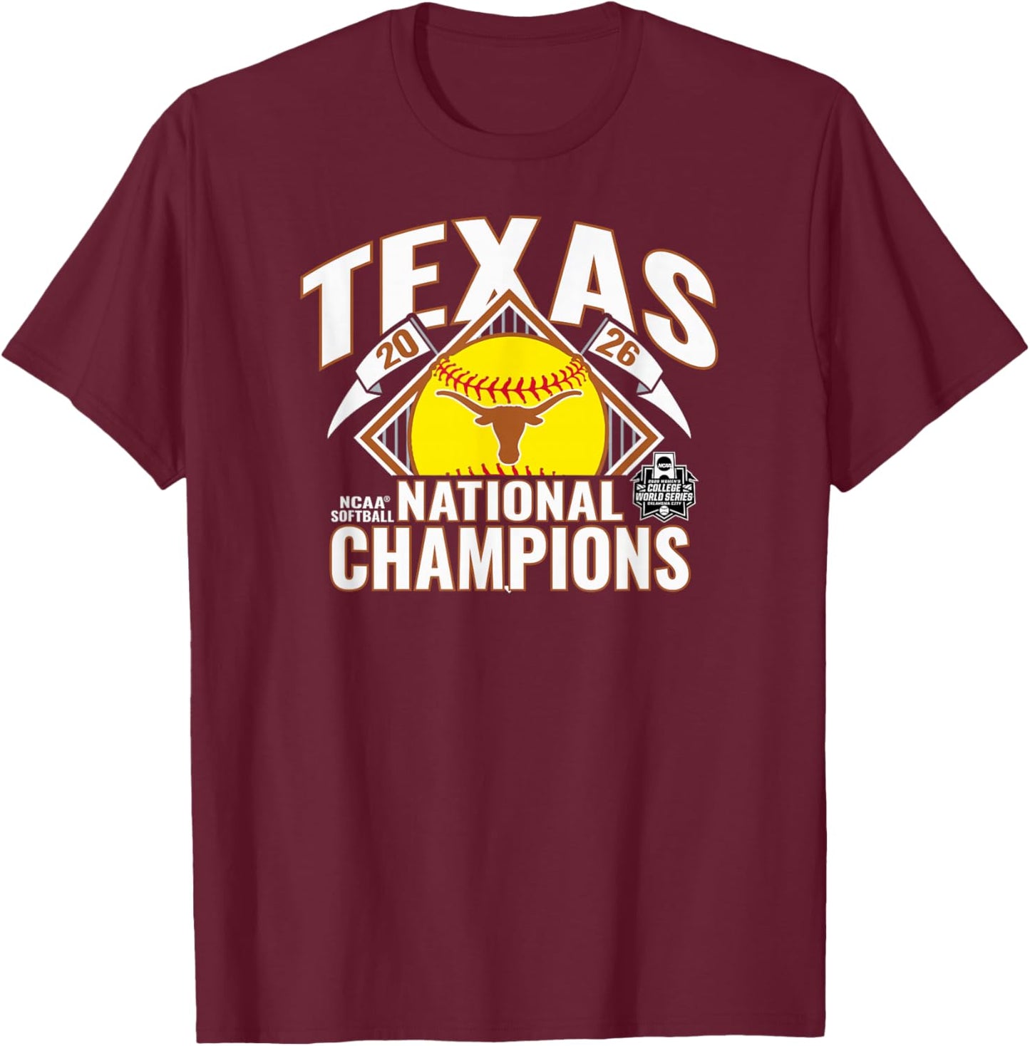 Texas Longhorns National Champs 2026 Softball WCWS Bracket T-Shirt - T-Shirt | Maroon