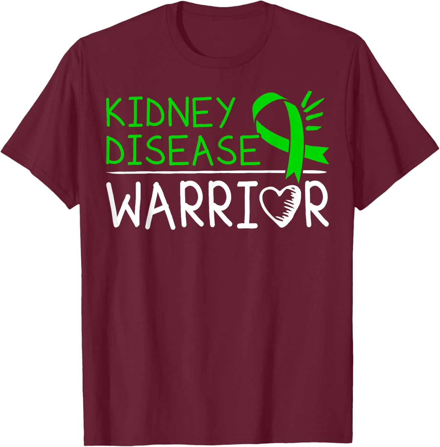 CKD - Kidney Disease Awareness T Shirt T-Shirt - T-Shirt | Maroon