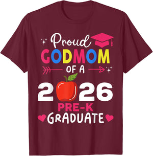 Proud Godmom of 2026 Pre-K Graduate Family Reunion Party T-Shirt - T-Shirt | Maroon
