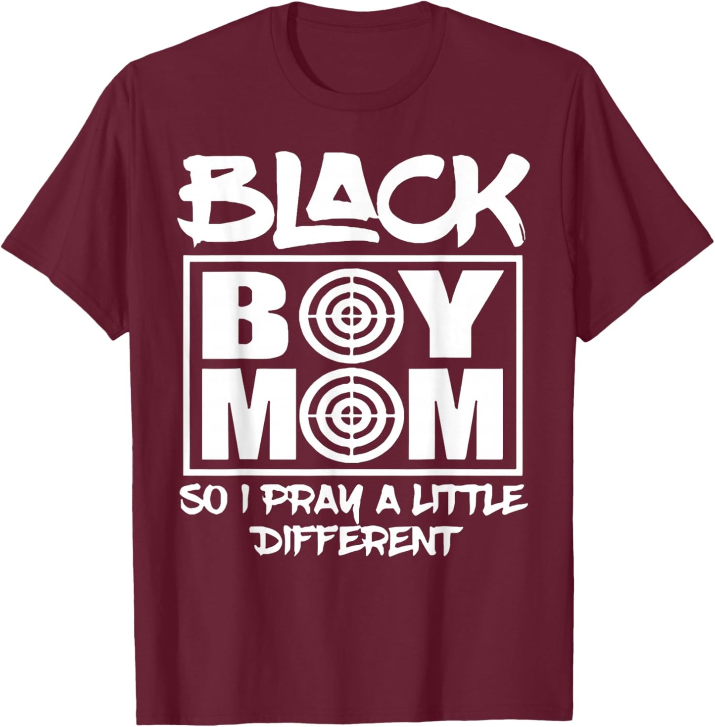 Black Boy Mom So I Pray A Little Different Religious T-Shirt - T-Shirt | Maroon