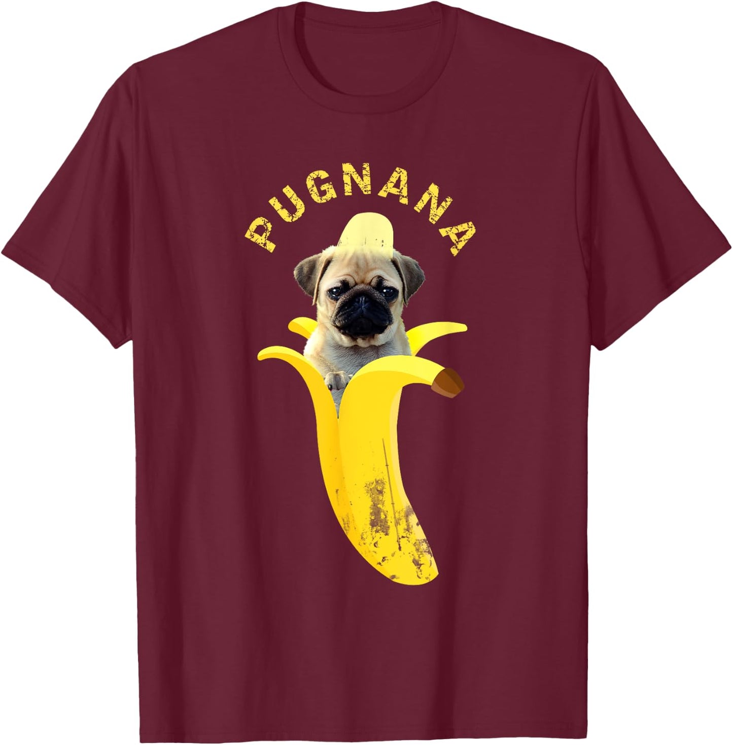 Pugnana , Cute Funny Pug Banana T-Shirt - T-Shirt | Maroon