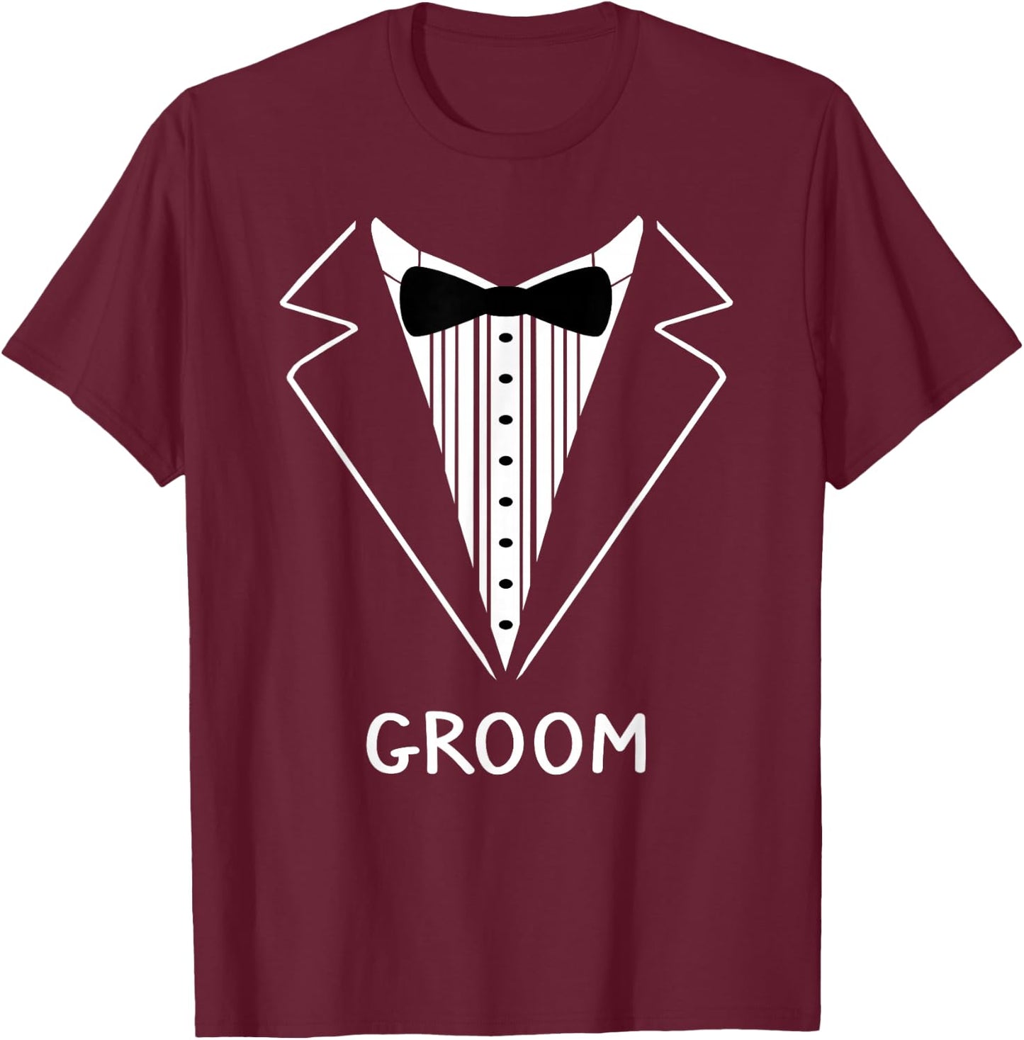 Groom Wedding Tux Bachelor Ceremony Best Man T-Shirt - T-Shirt | Maroon