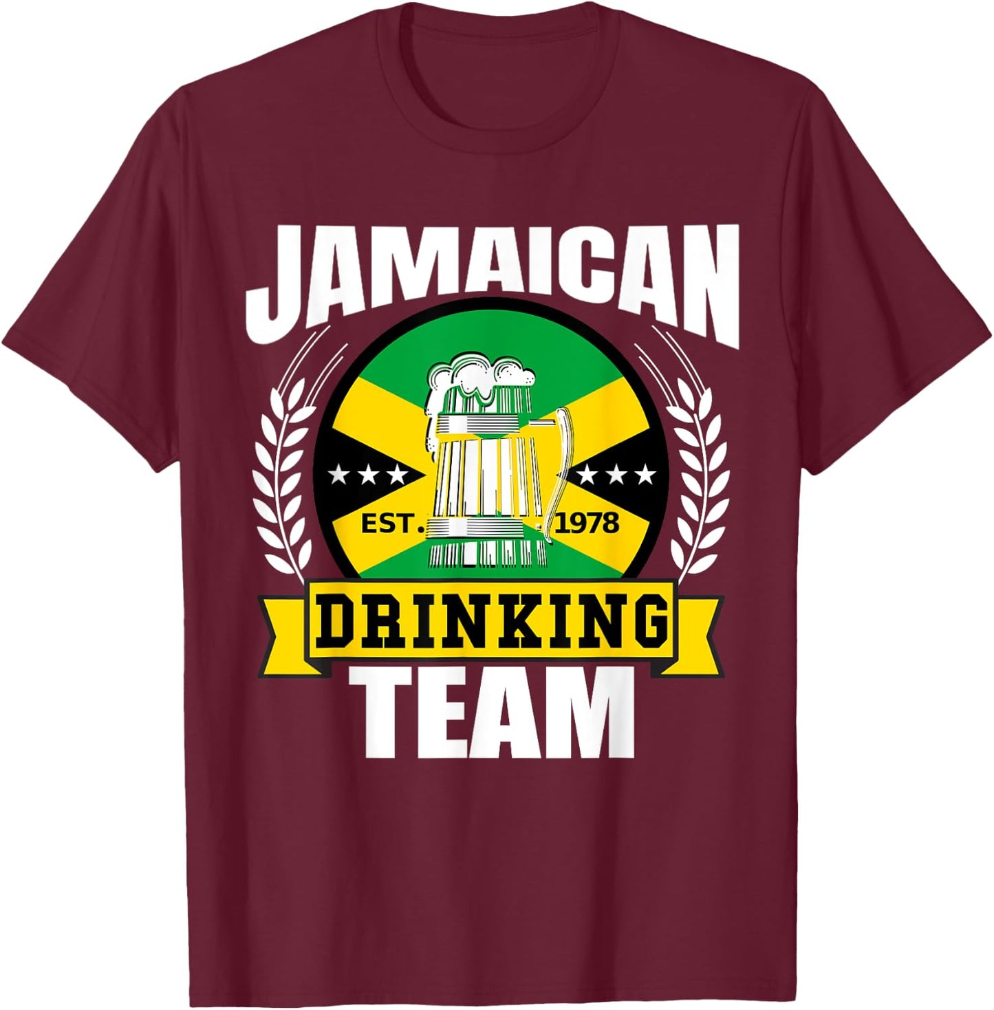 Jamaican Drinking Team Funny Jamaica Flag Beer Party Gift T-Shirt - T-Shirt | Maroon