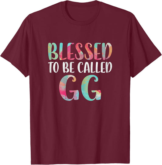 Blessed To Be Called GG Shirt Women Mothers Day T-Shirt - T-Shirt | Maroon