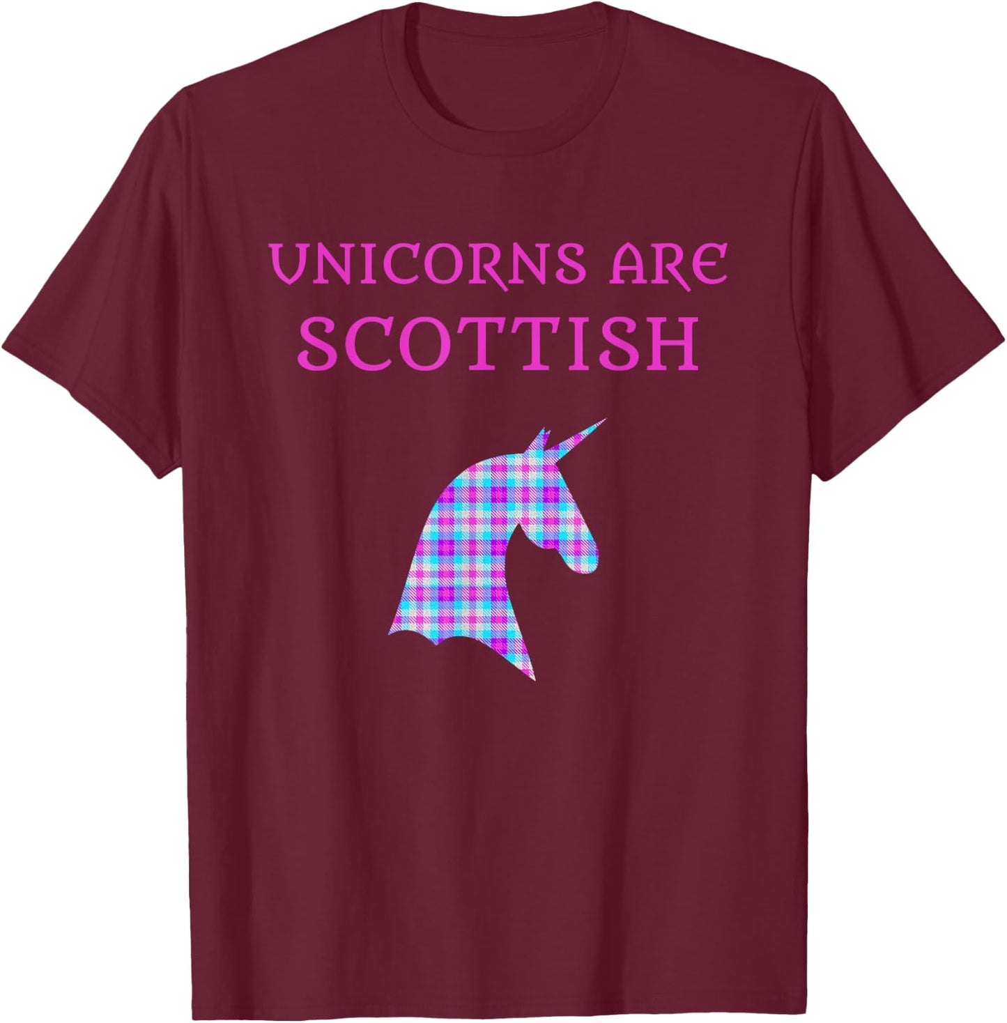 Unicorns Are Scottish Tartan Day Shirt T-Shirt - T-Shirt | Maroon