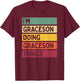 I'm Graceson Doing Graceson Things Funny Personalized Quote T-Shirt - T-Shirt | Maroon