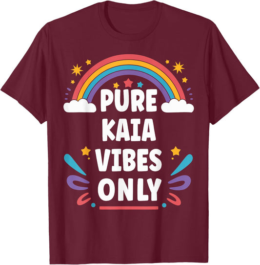 KAIA Vibes Only Cute Retro Girls KAIA Name T-Shirt - T-Shirt | Maroon