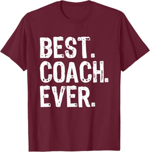 Best Coach Ever Funny Gift Christmas T-Shirt - T-Shirt | Maroon