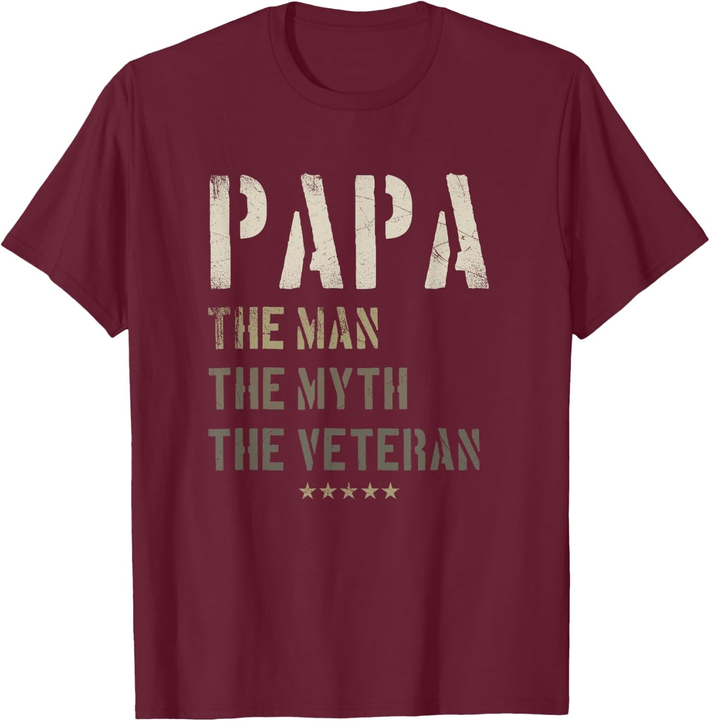 Papa Man Myth Veteran Fathers Day for Military Veterans T-Shirt - T-Shirt | Maroon