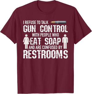 2nd Amendment Gun Rights Pro Gun Debate T-Shirt - T-Shirt | Maroon