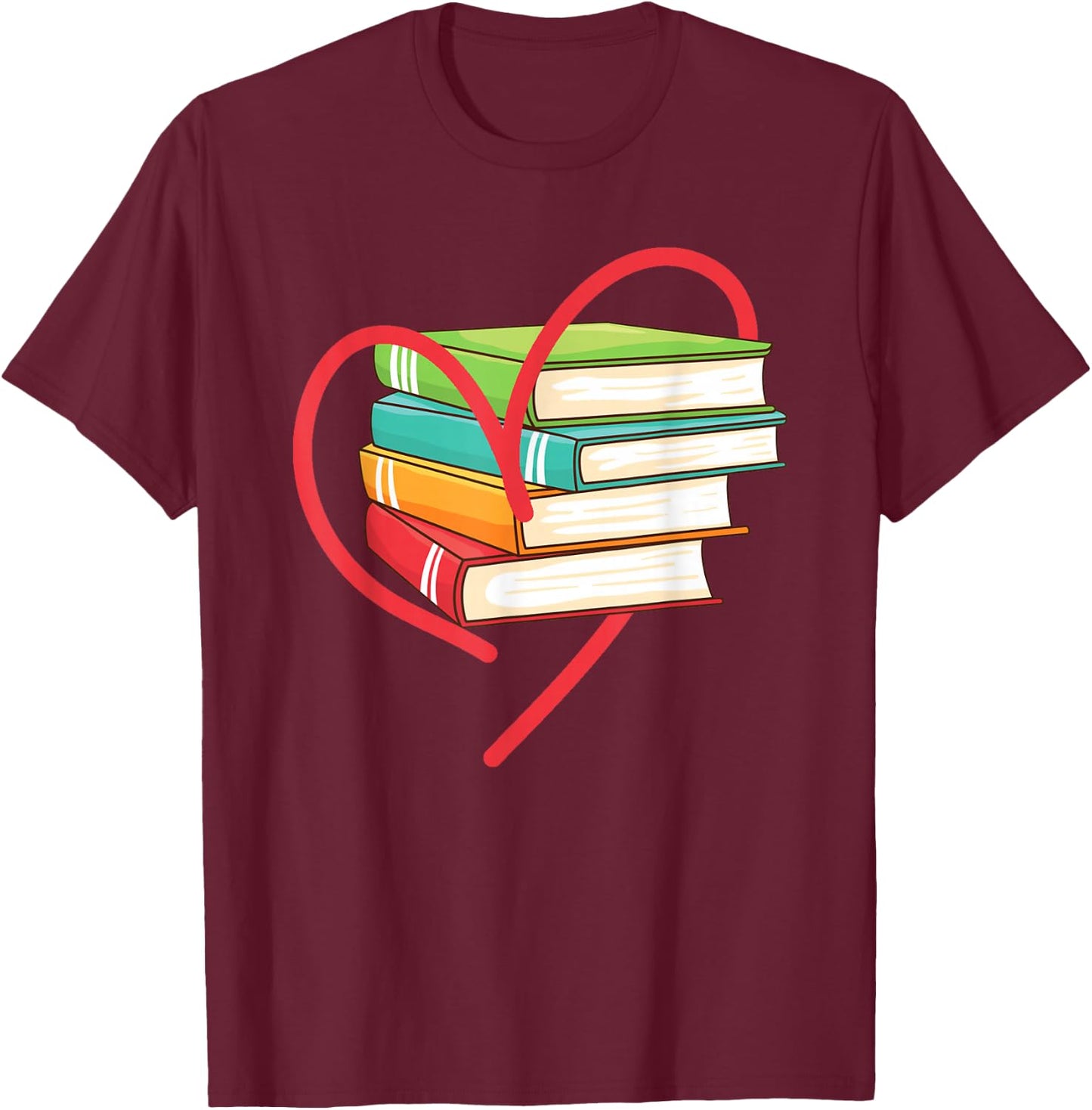 I Love Reading Heart Love Books Gift Library Bookworm T-Shirt - T-Shirt | Maroon