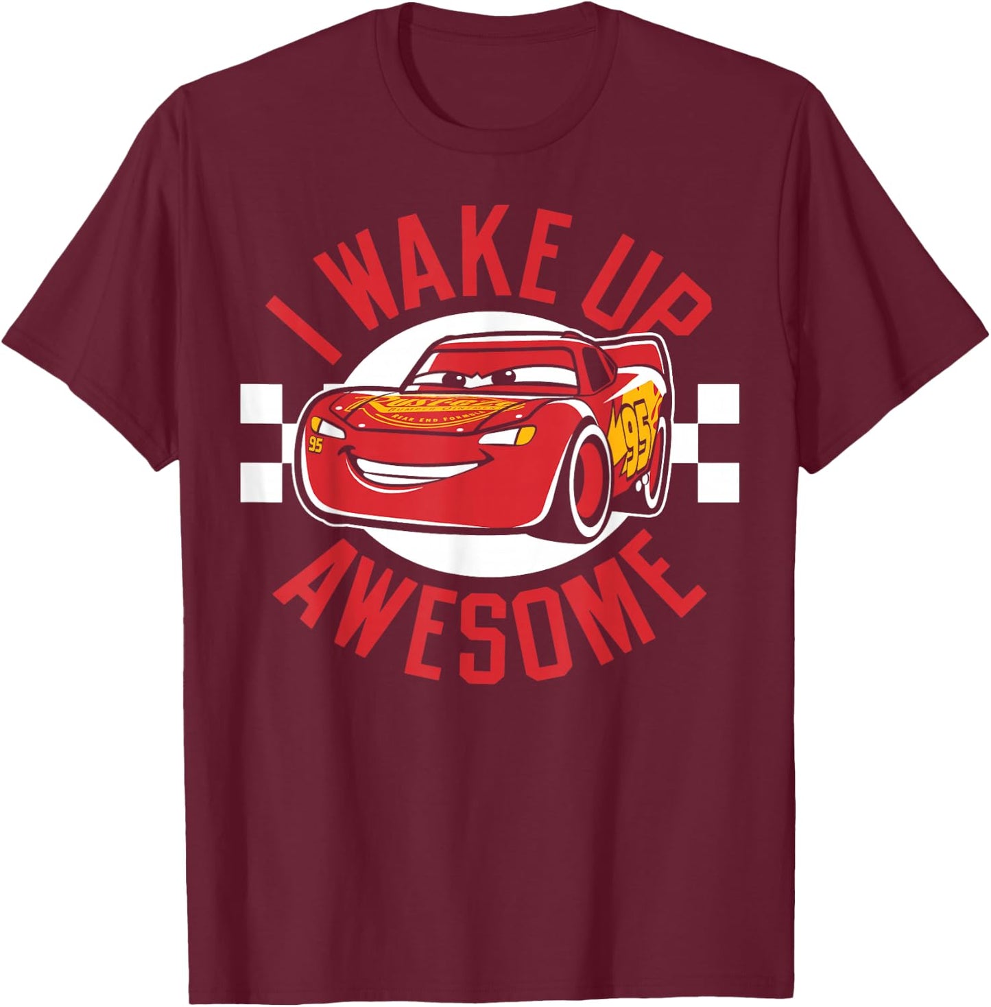 Disney Pixar Cars 3 Lightning McQueen I Wake Up Awesome T-Shirt - T-Shirt | Maroon