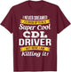 CDL Driver Funny Gift T-Shirt - T-Shirt | Maroon