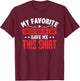 Father in Law Gift from Daughter in Law Funny Favorite Shirt T-Shirt - T-Shirt | Maroon