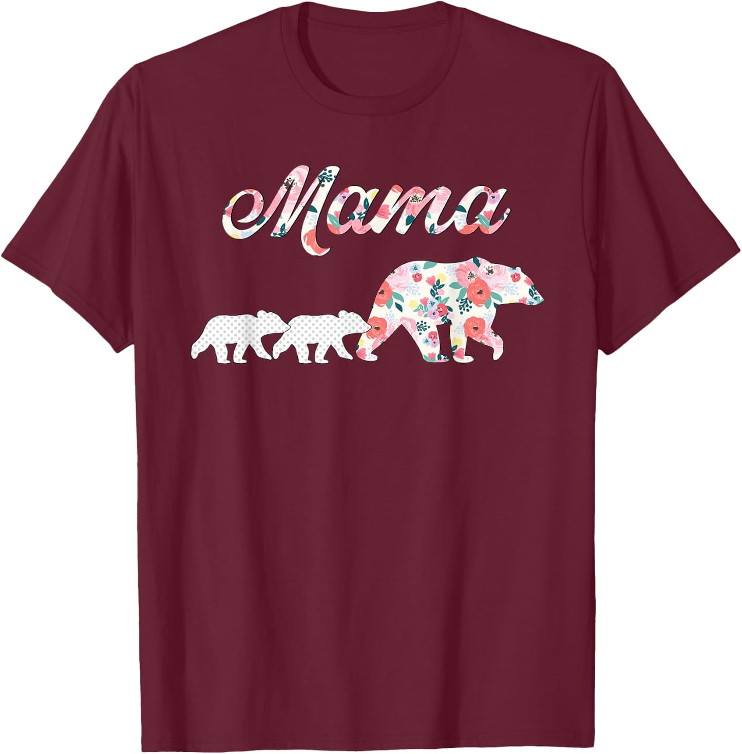 Floral Mama Bear, Mom of 2 Shirt,Mama Bear and 2 Cubs T-Shirt - T-Shirt | Maroon