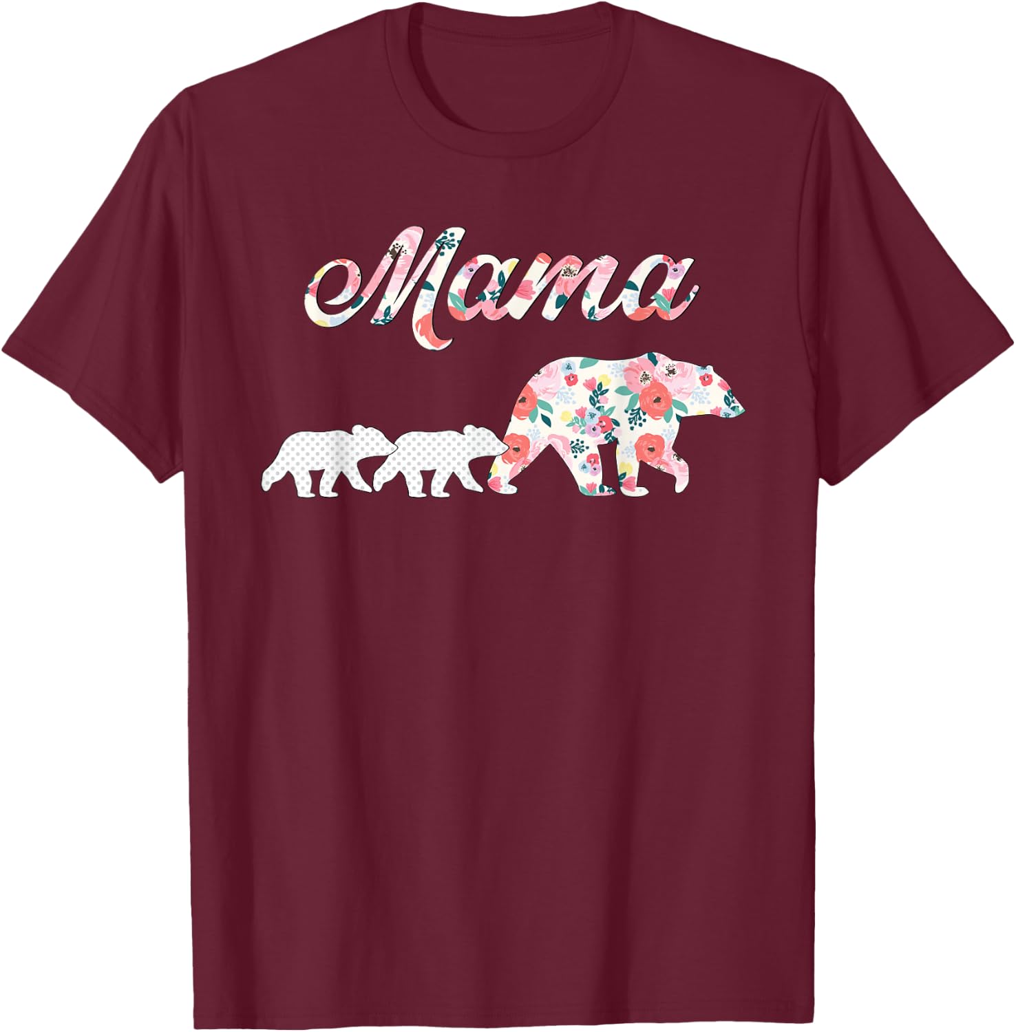 Floral Mama Bear, Mom of 2 Shirt,Mama Bear and 2 Cubs T-Shirt - T-Shirt | Maroon