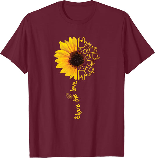 Sign Language - ASL - American Sunflower - Share the Love T-Shirt - T-Shirt | Maroon