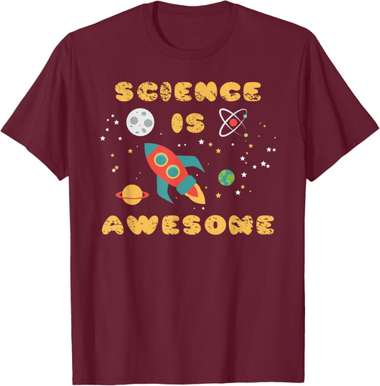Science Is Awesome Shirt Nerd Space Ship Rocket Moon T-Shirt - T-Shirt | Maroon