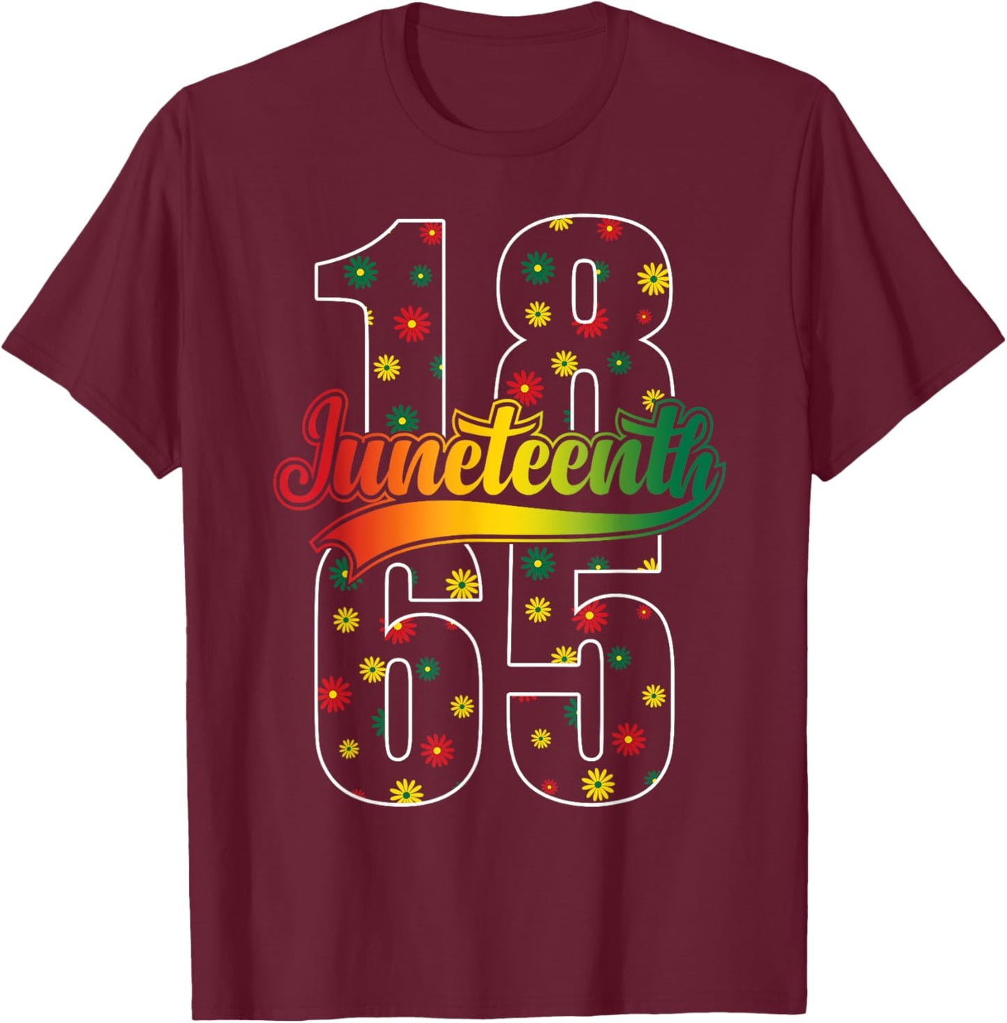Groovy Juneteenth 1865 Flowers Celebrate Black Freedom Girls T-Shirt - T-Shirt | Maroon
