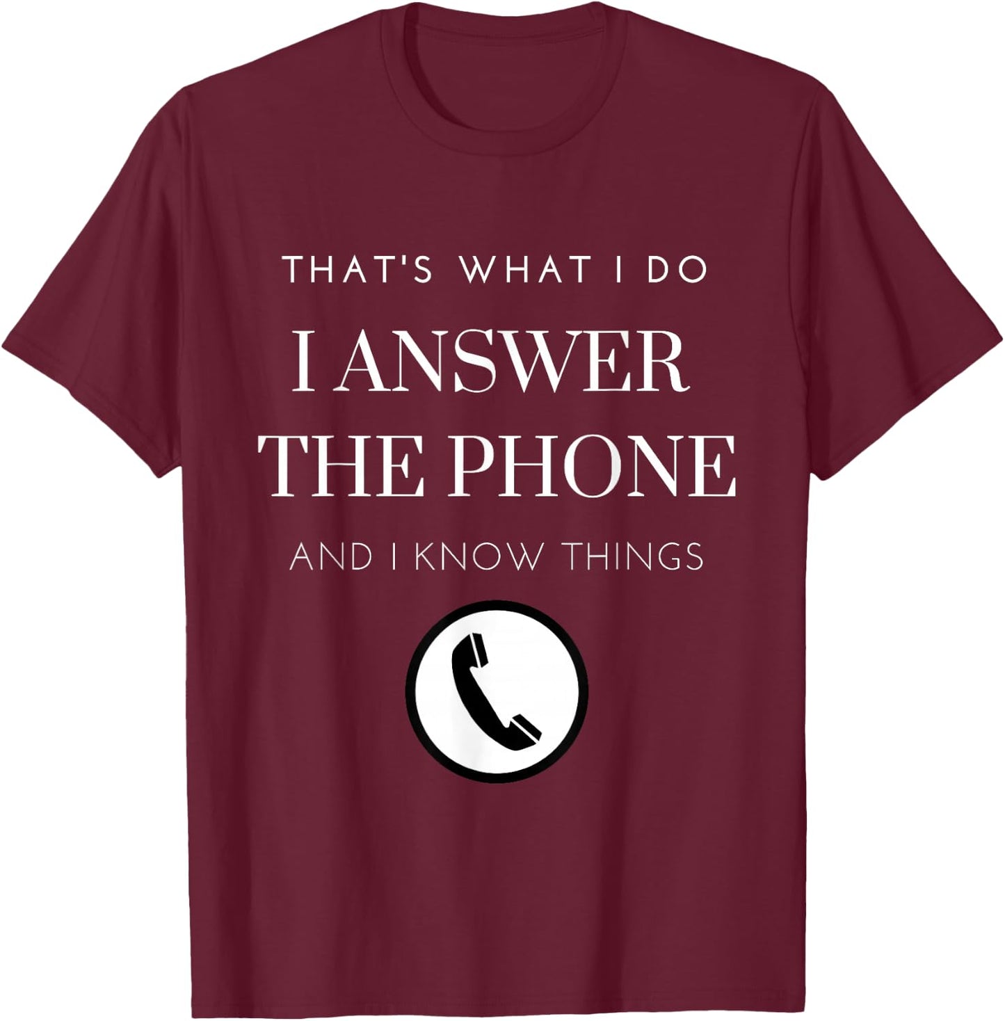 Call Center Funny Customer Service T-Shirt - T-Shirt | Maroon