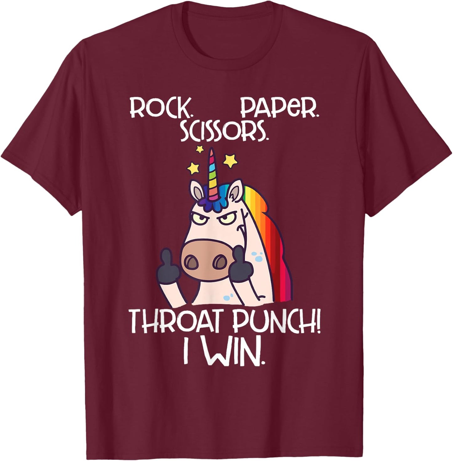 Rock Paper Scissors Throat Punch I Win Funny Unicorn Shirt T-Shirt - T-Shirt | Maroon