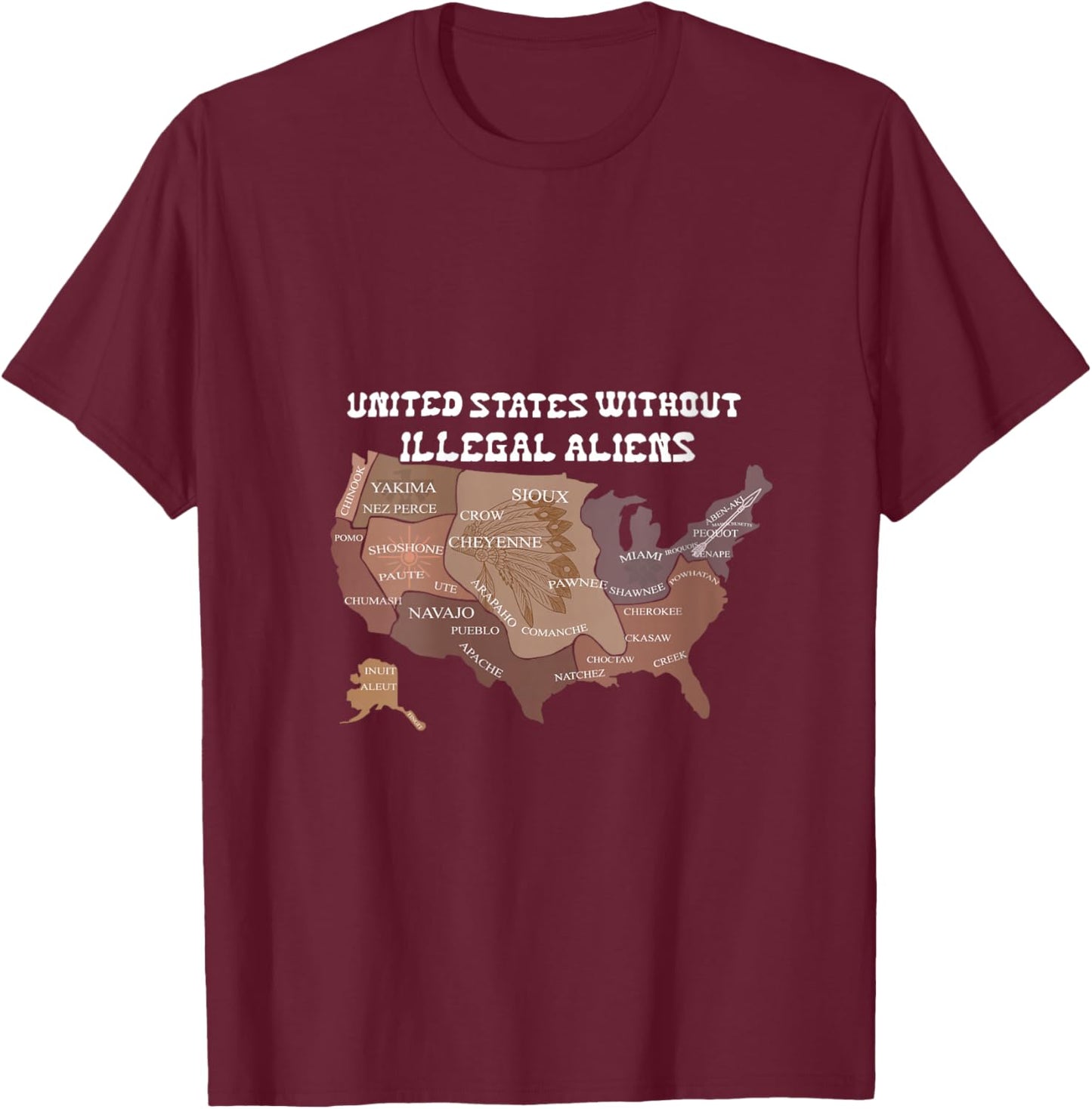 United States Without Illegal Aliens USA Map Funny Quotes V-Neck T-Shirt - T-Shirt | Maroon