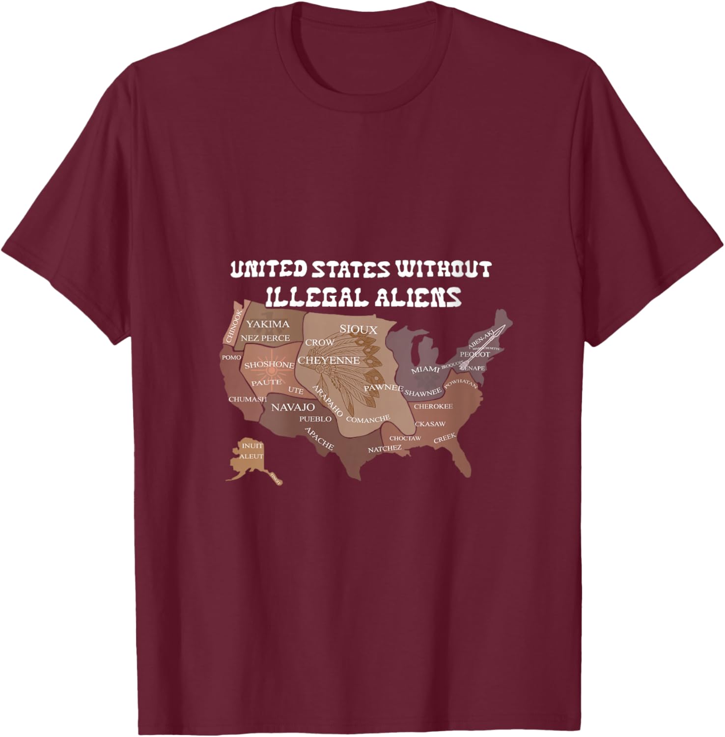 United States Without Illegal Aliens USA Map Funny Quotes V-Neck T-Shirt - T-Shirt | Maroon
