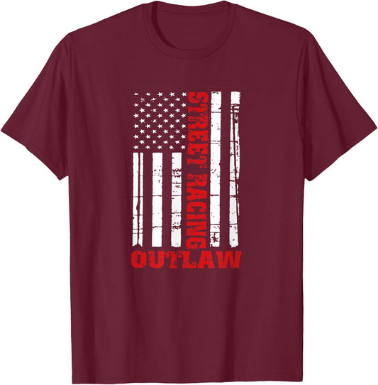 Street Racing Outlaw Shirt Flag American Drag Racing T-Shirt - T-Shirt | Maroon