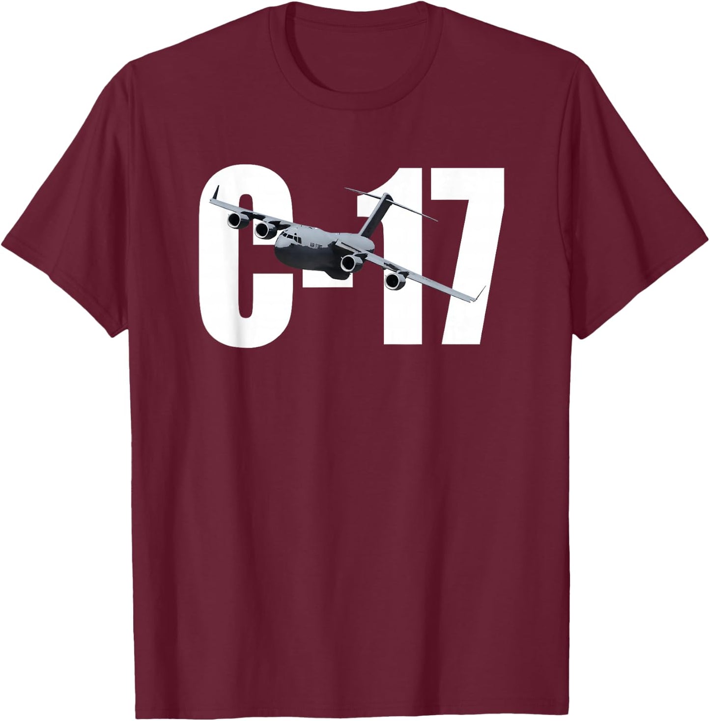 C-17 C17 Globemaster III 3 T Shirt Jet Transport Plane T-Shirt - T-Shirt | Maroon