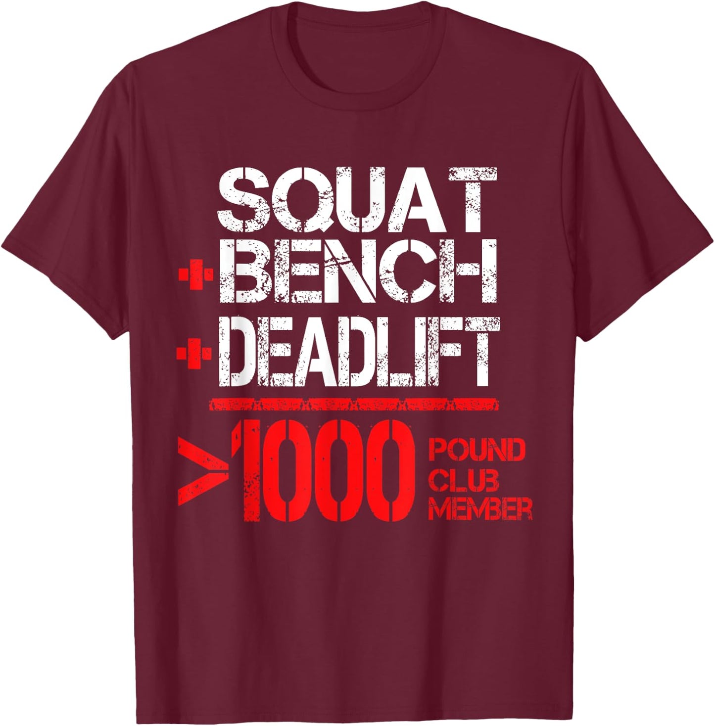 1000 Pound Club Member Powerlifting T-Shirt - T-Shirt | Maroon