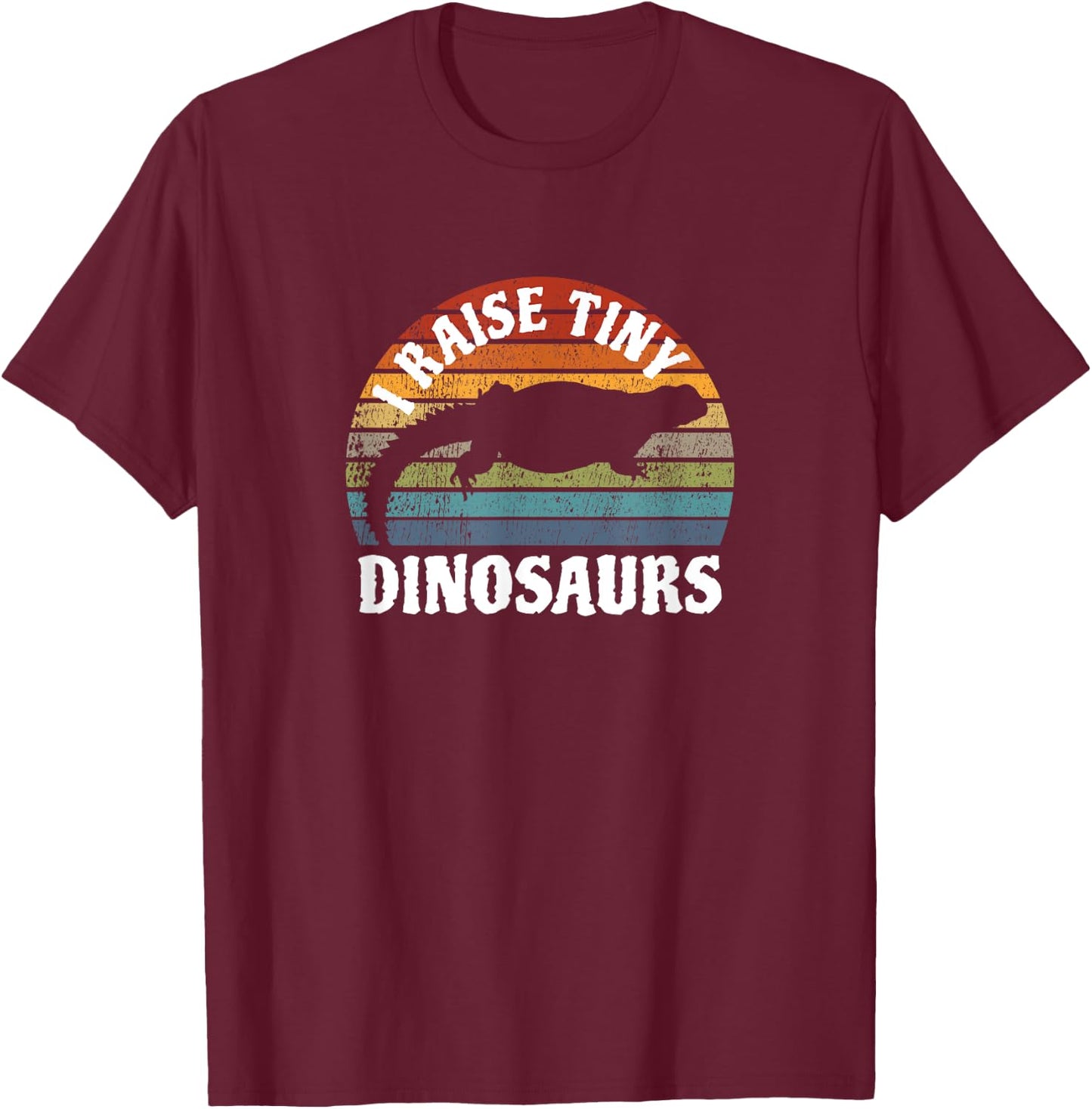 I Raise Tiny Dinosaurs I Uromastyx Agame Colorful Retro T-Shirt - T-Shirt | Maroon