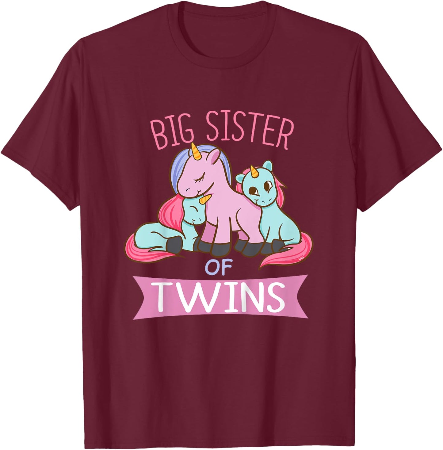 Big Sister of Twins Unicorn Twin T-Shirt - T-Shirt | Maroon
