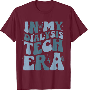 Funny Dialysis Technician Nepherology Nurse Gifts In My Dialysis Technician Era Groovy Retro -Adults Black Small Short Sleeve T-Shirt - T-Shirt | Maroon