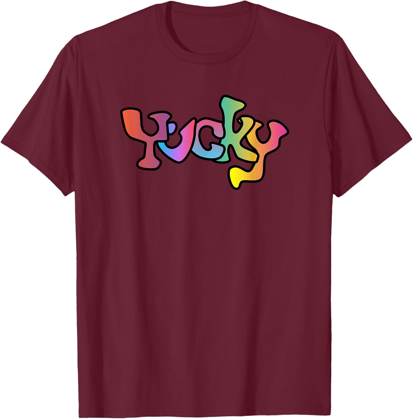 Yucky T-Shirt - T-Shirt | Maroon