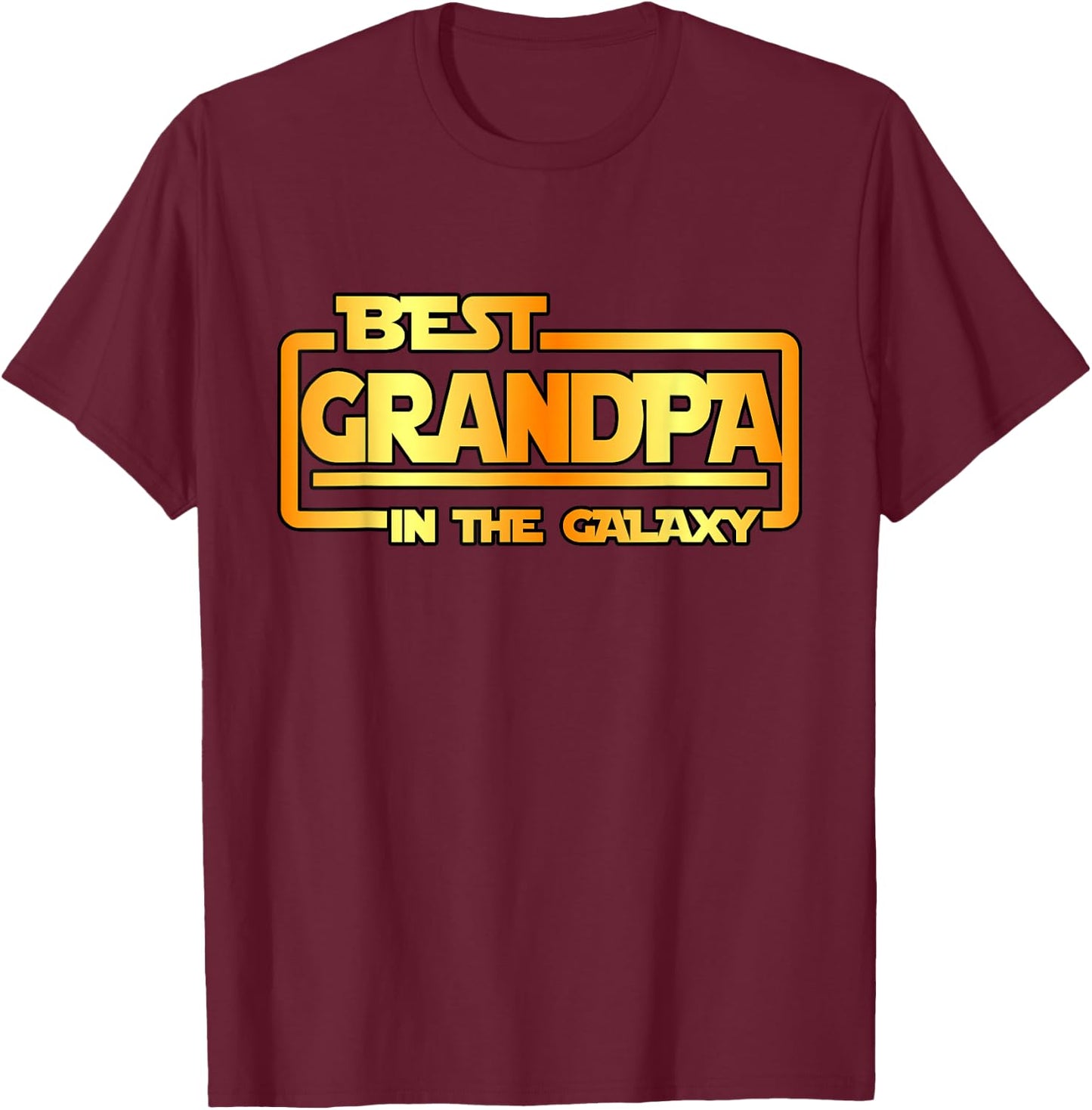 The best grandpa in the galaxy T-Shirt - T-Shirt | Maroon