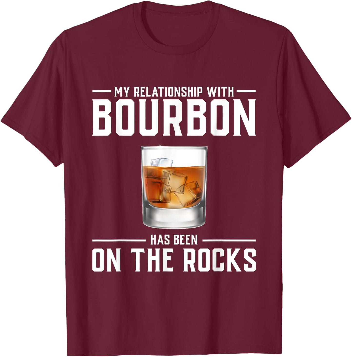 Alcohol Shirt On The Rocks Funny Bourbon Men Women Gift T-Shirt - T-Shirt | Maroon