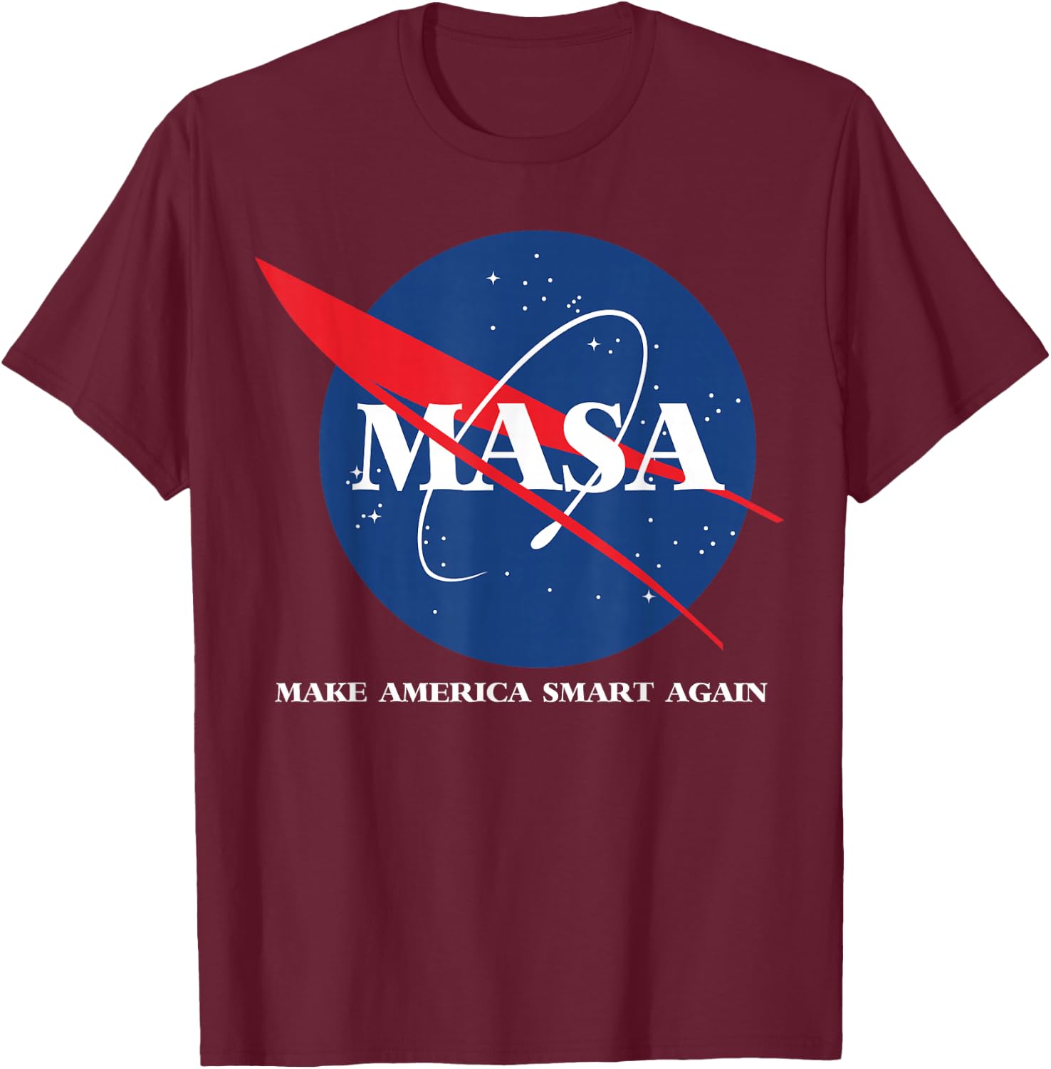 Masa shirt -make america smart again T-Shirt - T-Shirt | Maroon