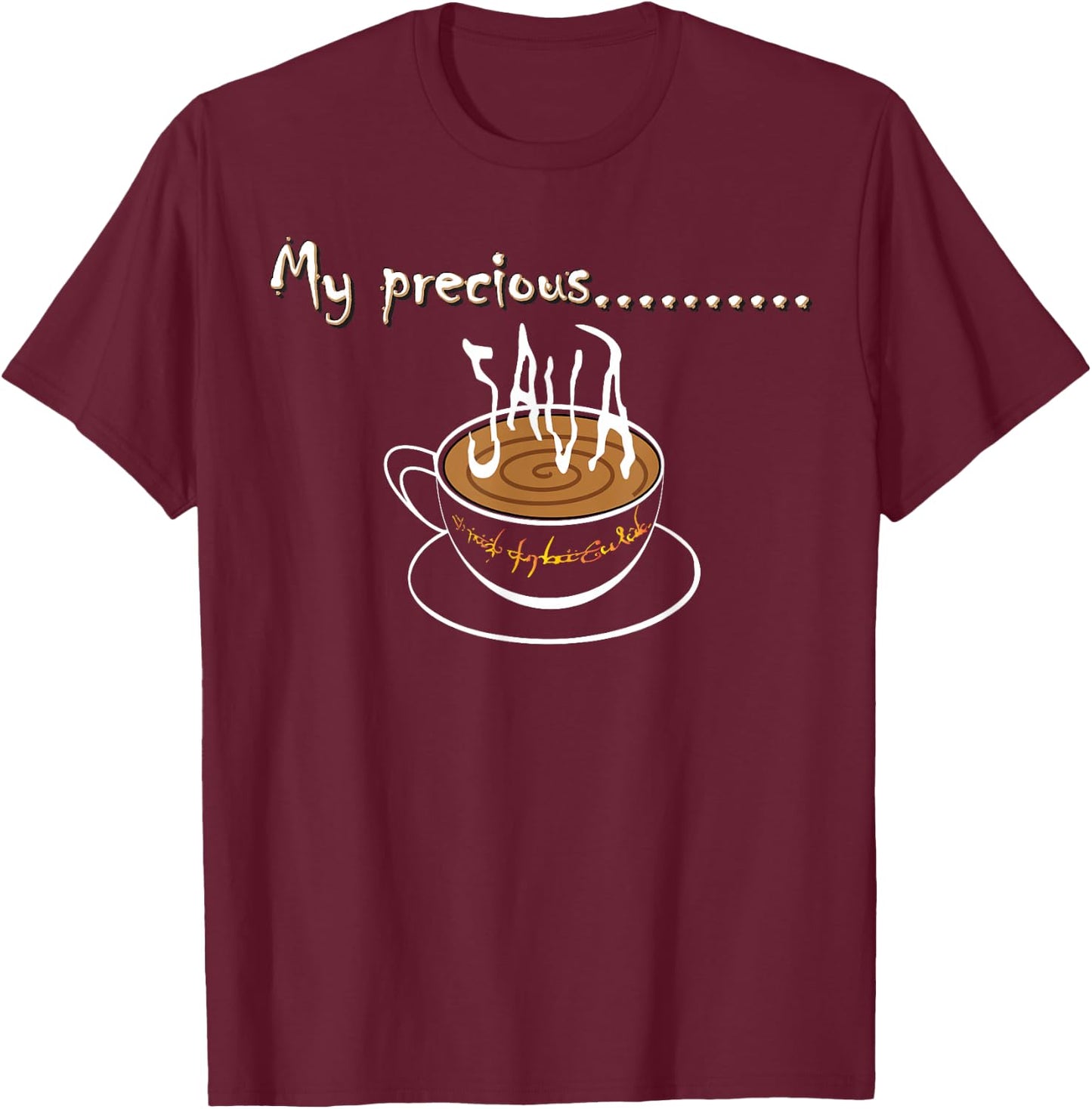 I LOVE COFFEE My Precious Coffee Lover Gift T-Shirt - T-Shirt | Maroon