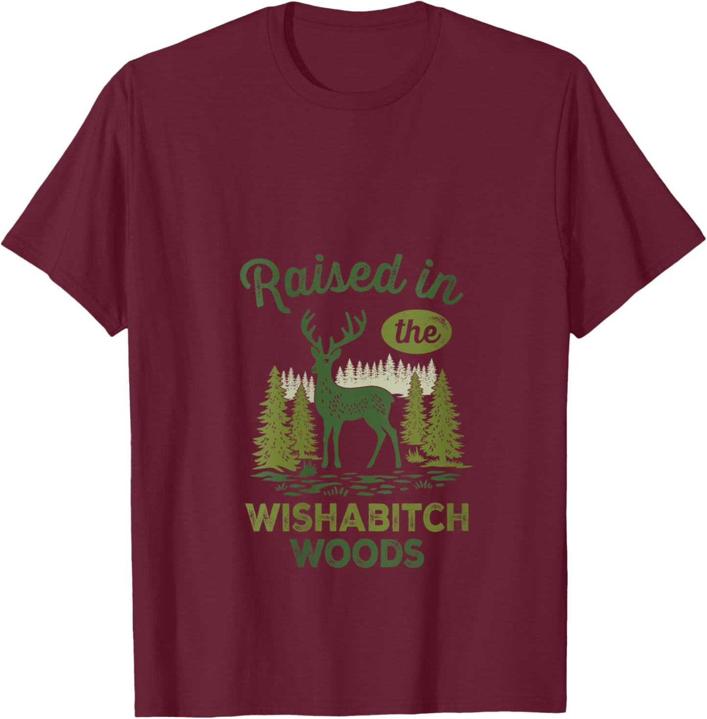 Raised in The Wishabitch Woods Deer V-Neck T-Shirt - T-Shirt | Maroon