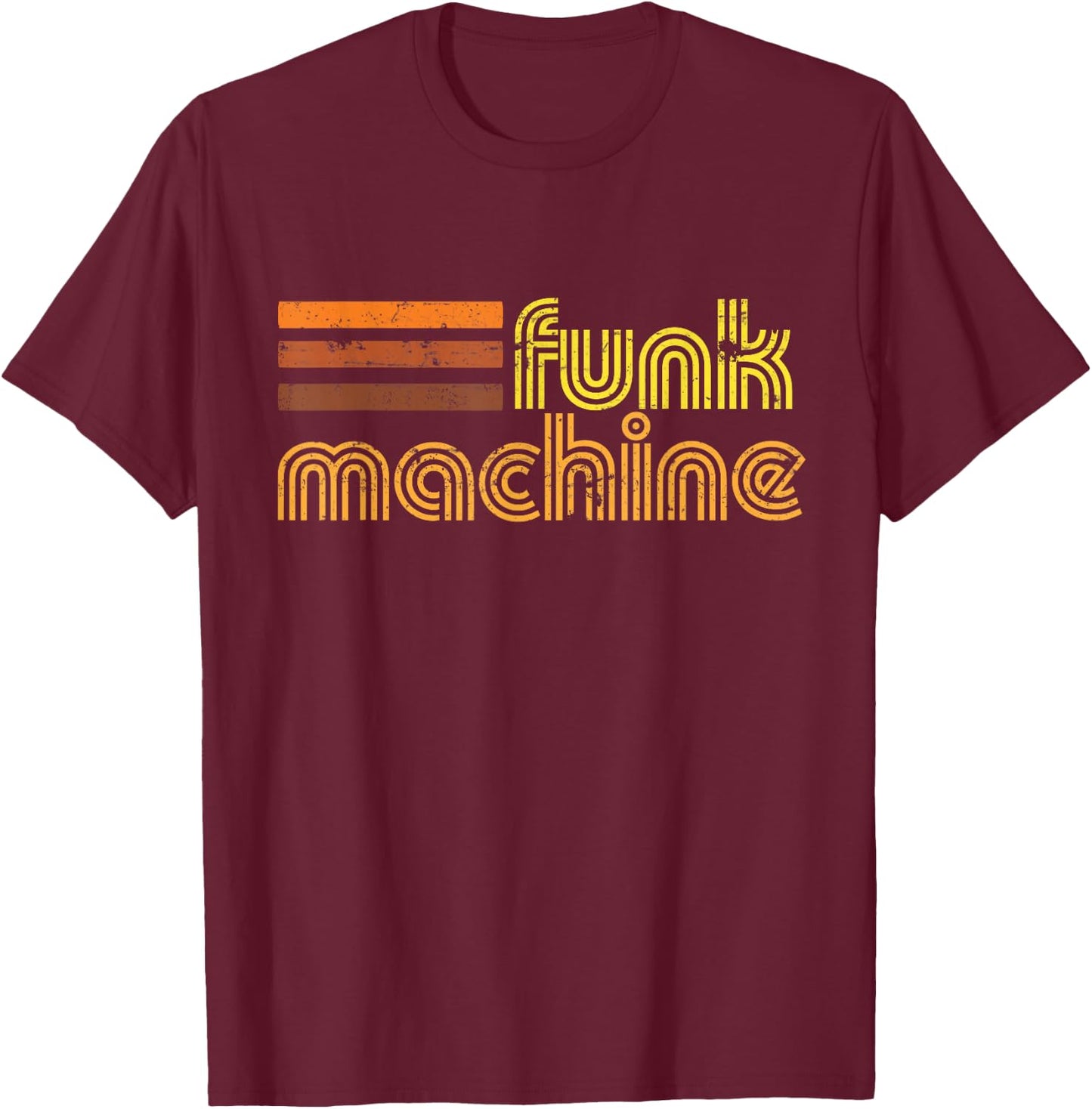 Retro Cool Funk Machine 70s Disco Shirt T-Shirt - T-Shirt | Maroon
