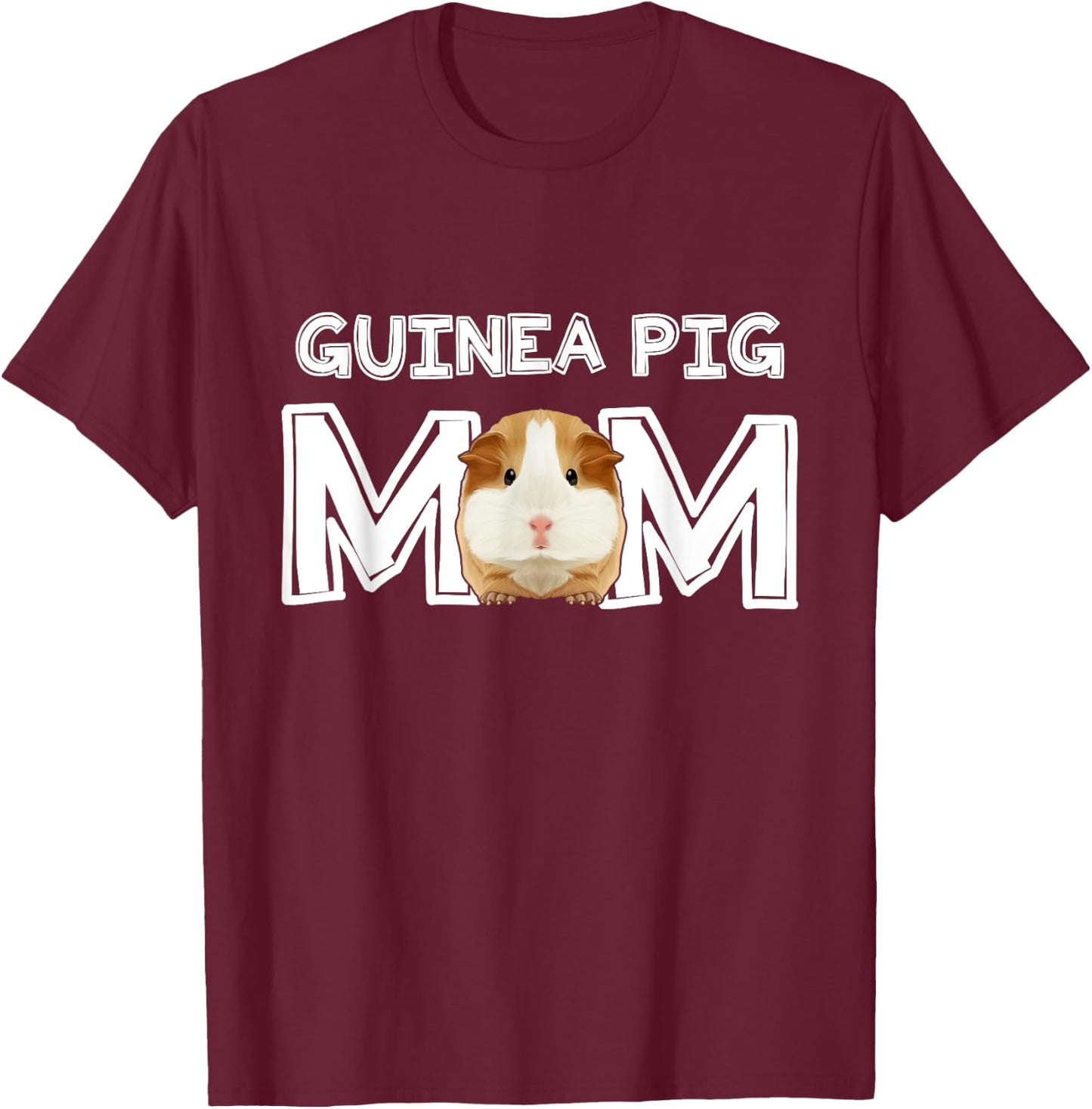 Guinea Pig Mom Costume Clothing Cavy Accessories Guinea Pig T-Shirt - T-Shirt | Maroon