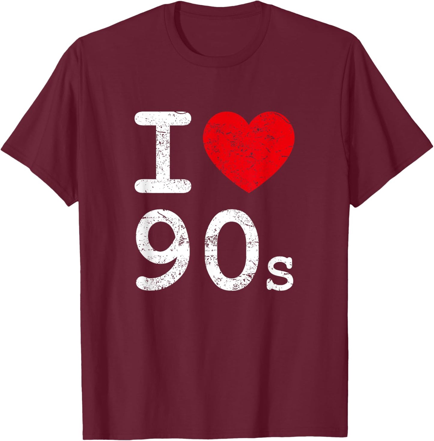 I Love (Heart) 90s Distressed I Love 1990s T-Shirt - T-Shirt | Maroon