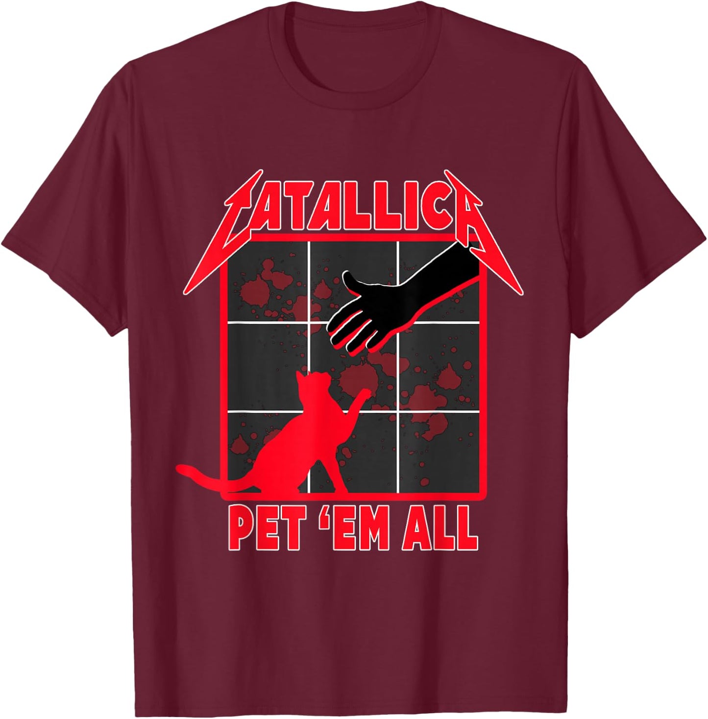 Catallica - Pet 'Em All funny cat T-Shirt - T-Shirt | Maroon