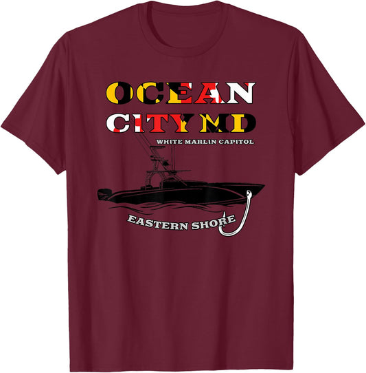 Ocean City Maryland White Marlin Fishing Capital T-Shirt - T-Shirt | Maroon