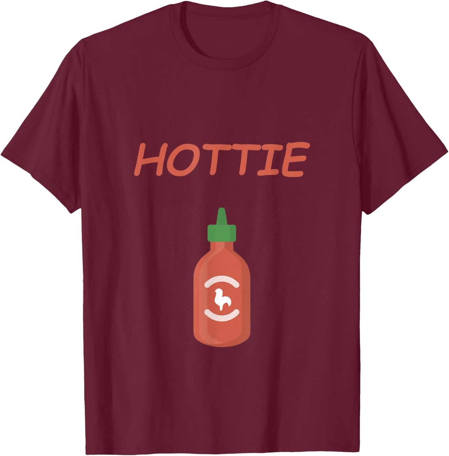 Funny Hottie - Cute Awesome Gift T-Shirt - T-Shirt | Maroon