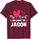 First Name Jason Valentines Day Design for Couples T-Shirt - T-Shirt | Maroon