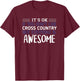 Cross Country Not Everyone is Awesome Track Gift T-Shirt - T-Shirt | Maroon