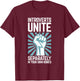 Introverts Unite Separately in Your Own Homes Shirt T-Shirt - T-Shirt | Maroon