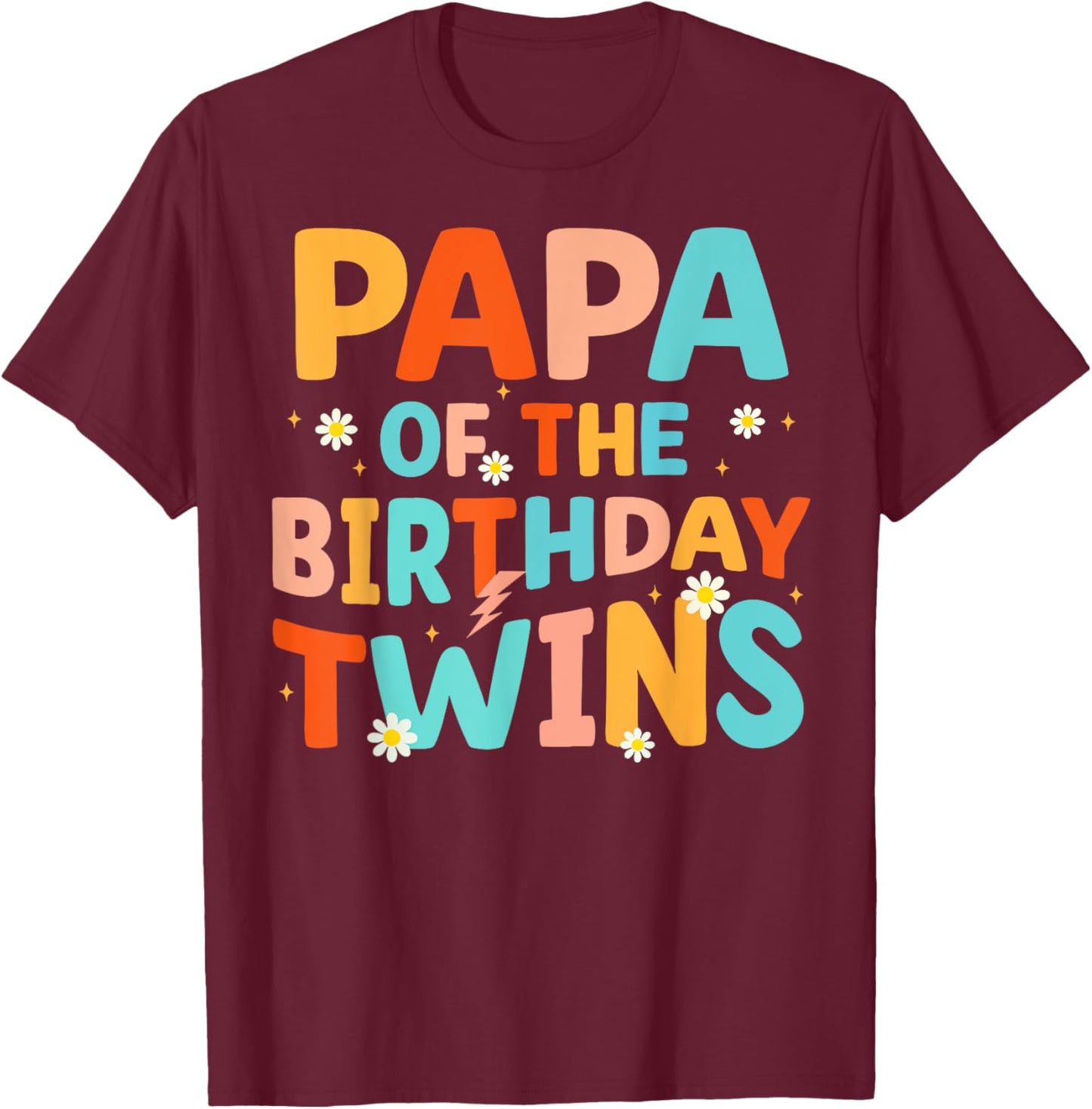Papa Of The Birthday Twins Kids Party Retro Bday T-Shirt - T-Shirt | Maroon