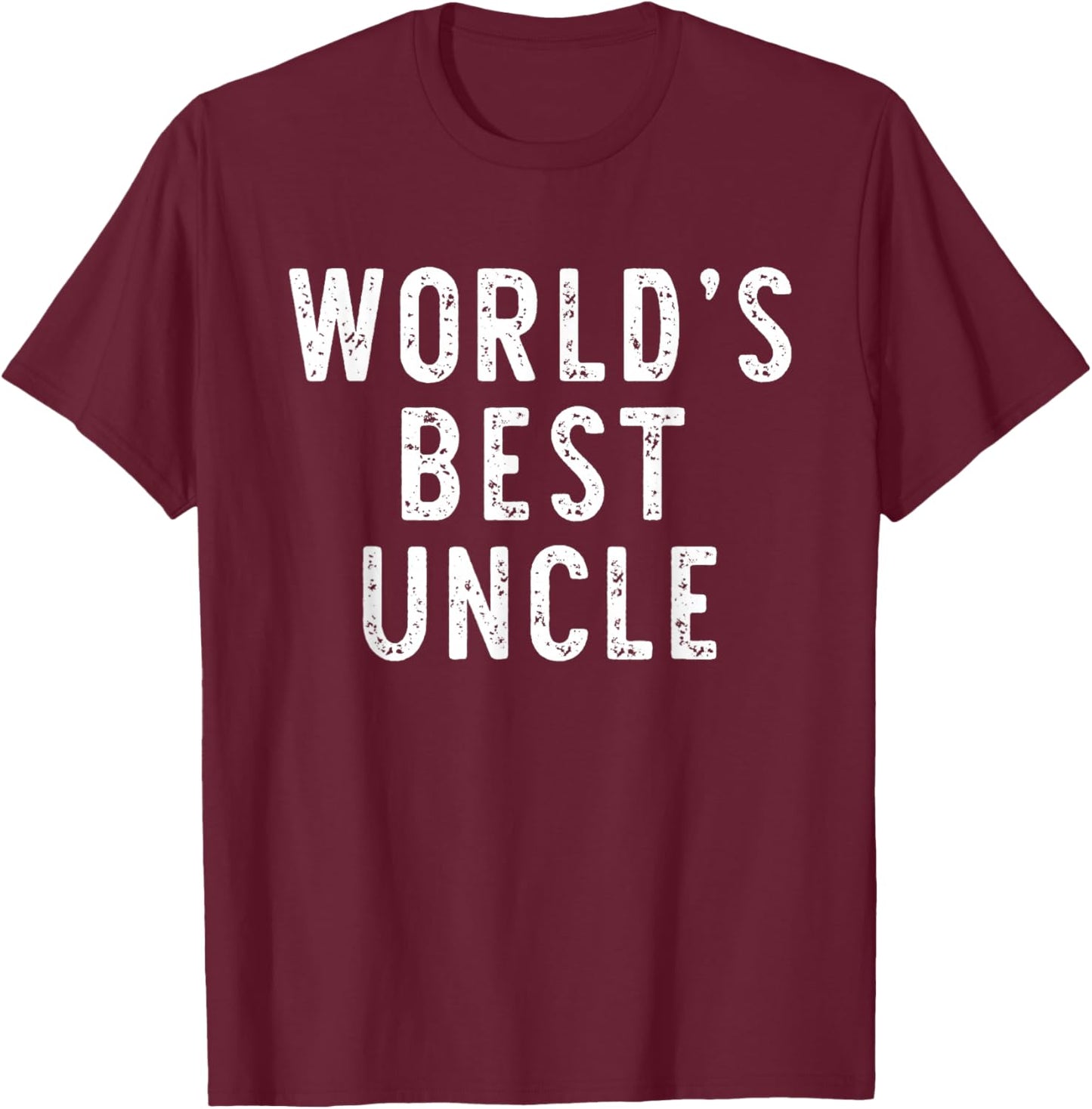World's Best Uncle Funny Family T-Shirt - T-Shirt | Maroon